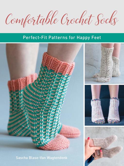 Title details for Comfortable Crochet Socks by Sascha Blase-Van Wagtendonk - Available